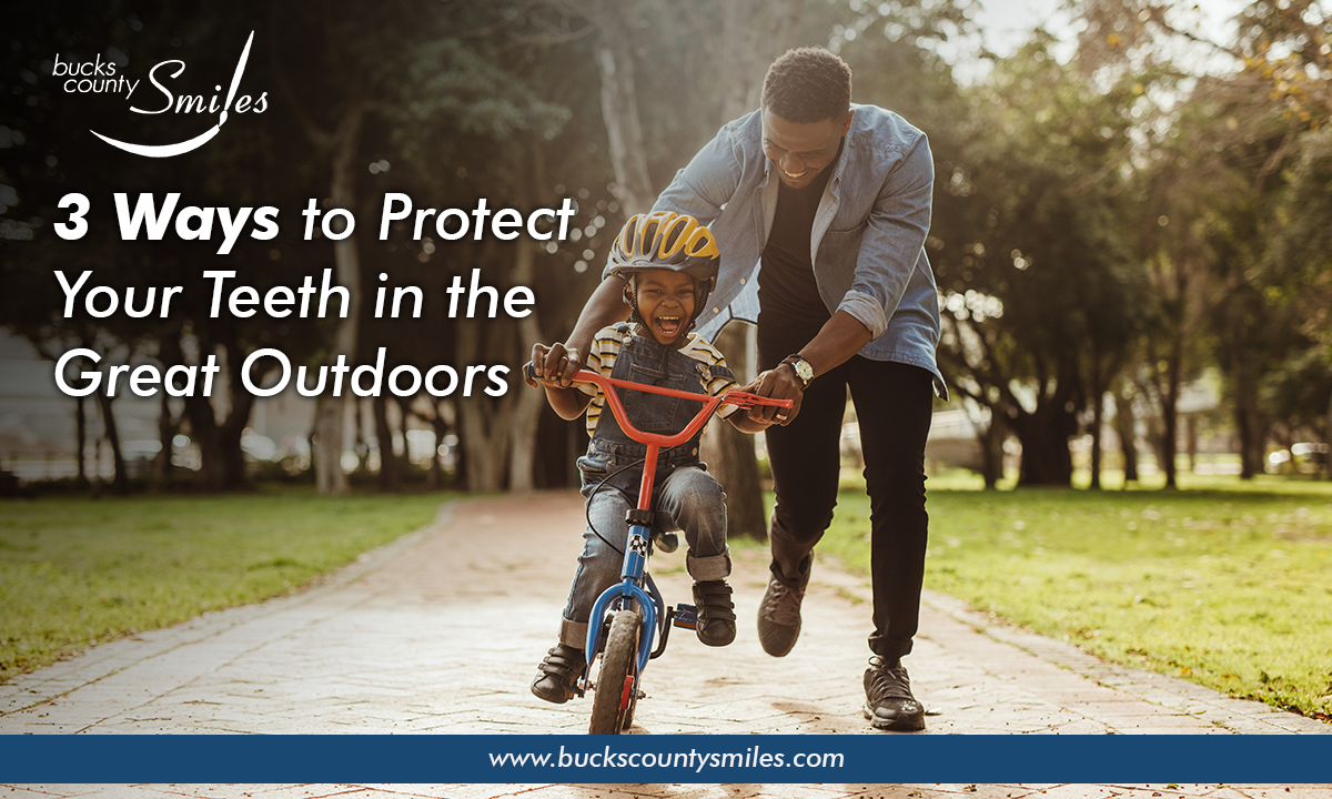 3 Ways to Protect Your Teeth in the Great Outdoors